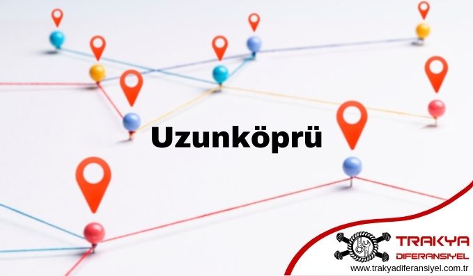 Uzunköprü Diferansiyel